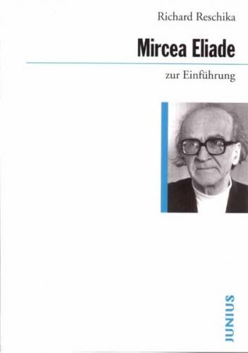 Mircea Eliade zur Einführung 