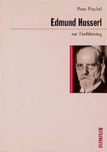 Edmund Husserl zur Einführung 