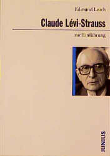 Claude Lévi-Strauss zur Einführung 