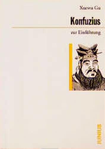 Konfuzius zur Einführung 