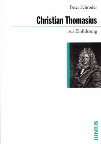 Christian Thomasius zur Einführung 