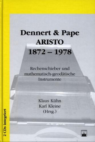 Dennert & Pape ARISTO 1872-1978 