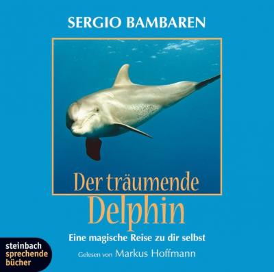 Der träumende Delphin (Audio-CD) 