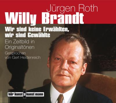 Willy Brandt (Audio-CD) 