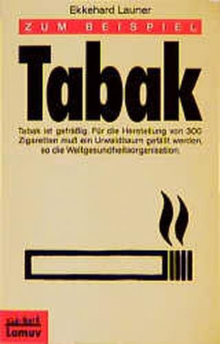 Zum Beispiel Tabak 