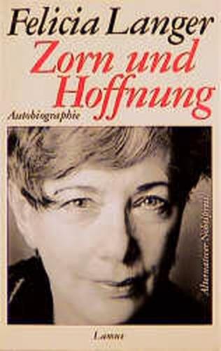 Zorn und Hoffnung 