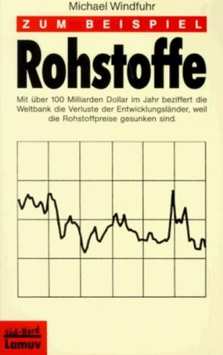 Zum Beispiel Rohstoffe 