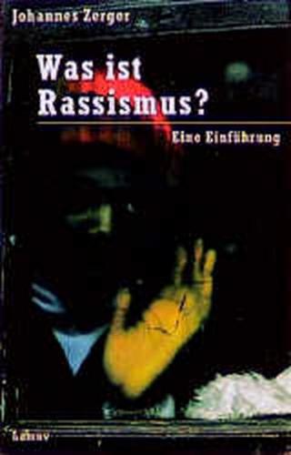 Was ist Rassismus? 