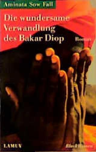 Die wundersame Verwandlung des Bakar Diop 