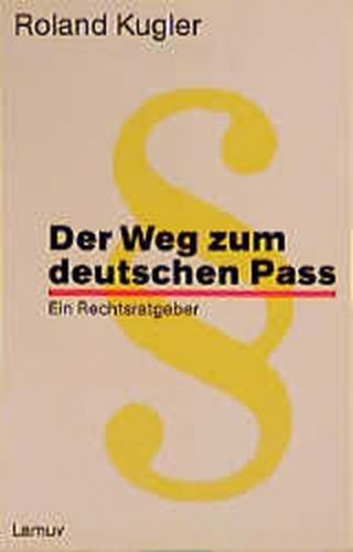 Der Weg zum deutschen Pass 