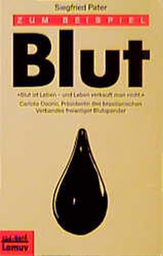 Zum Beispiel Blut 