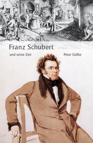Franz Schubert und seine Zeit 