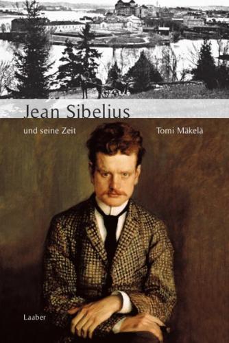 Jean Sibelius und seine Zeit 