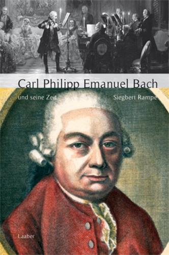 Carl Philipp Emanuel Bach und seine Zeit 