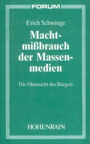 Machtmissbrauch der Massenmedien 