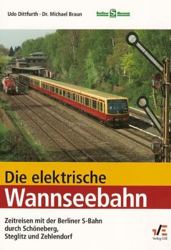 Die elektrische Wannseebahn 