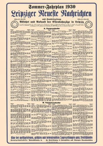 Aushangfahrplan Eisenbahnverkehr Leipzig 1930 - Restaurierter Nachdruck als Poster auf Kunstdruckpapier im Format 59 x 84 cm, gefaltet auf DIN A4. 