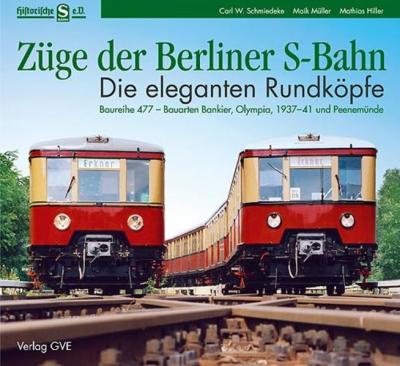 Züge der Berliner S-Bahn. Die eleganten Rundköpfe 