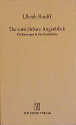 Der unsichtbare Augenblick 