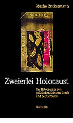 Zweierlei Holocaust 
