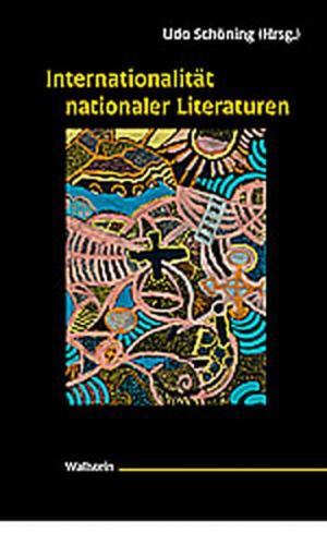 Internationalität nationaler Literaturen 