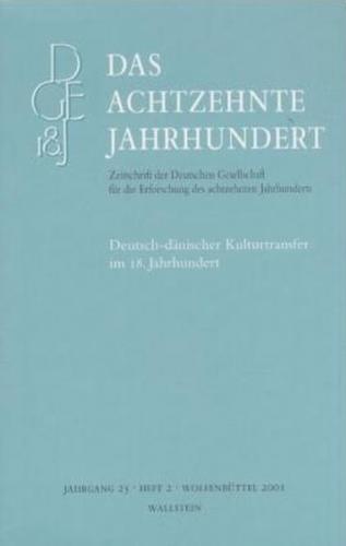 Deutsch-dänischer Kulturtransfer im 18. Jahrhundert 