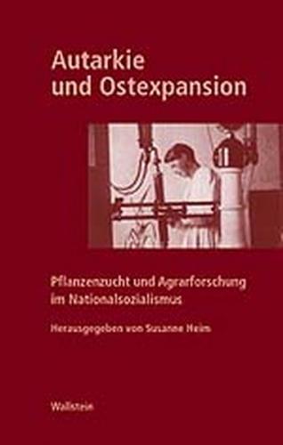 Autarkie und Ostexpansion 