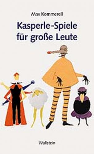 Kasperle-Spiele für große Leute 