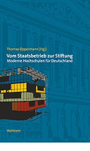 Vom Staatsbetrieb zur Stiftung 