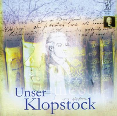 Unser Klopstock - Ein lyrisches Stimmenkonzert (Audio-CD) (Audio-CD) 