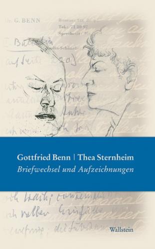 Gottfried Benn - Thea Sternheim 