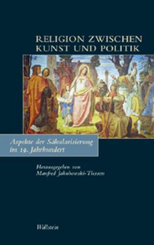 Religion zwischen Kunst und Politik 