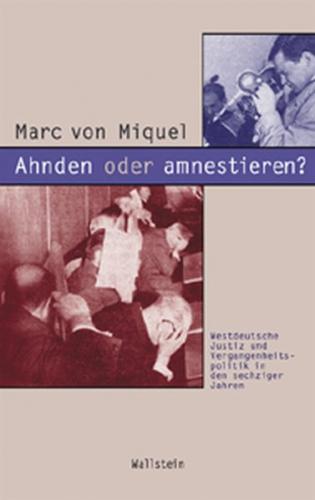 Ahnden oder amnestieren? 