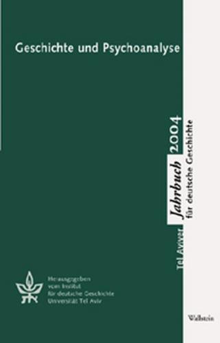 Geschichte und Psychoanalyse 