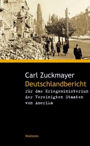 Deutschlandbericht für das Kriegsministerium der Vereinigten Staaten von Amerika 