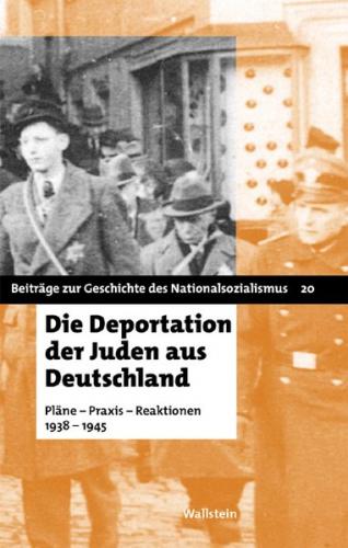 Die Deportation der Juden aus Deutschland 