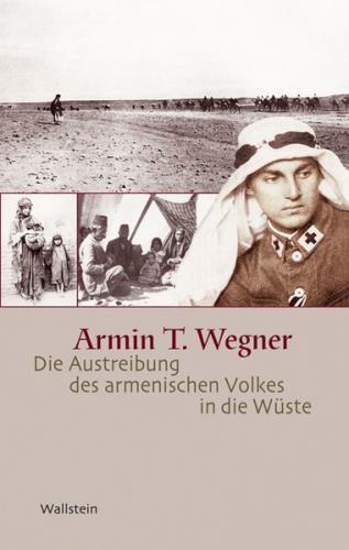 Die Austreibung des armenischen Volkes in die Wüste 