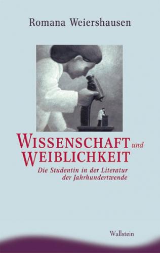 Wissenschaft und Weiblichkeit 