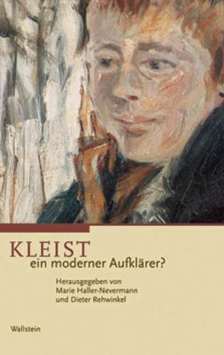 Kleist - ein moderner Aufklärer? 