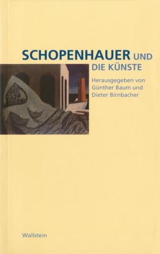Schopenhauer und die Künste 