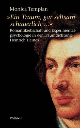 »Ein Traum, gar seltsam schauerlich...« 