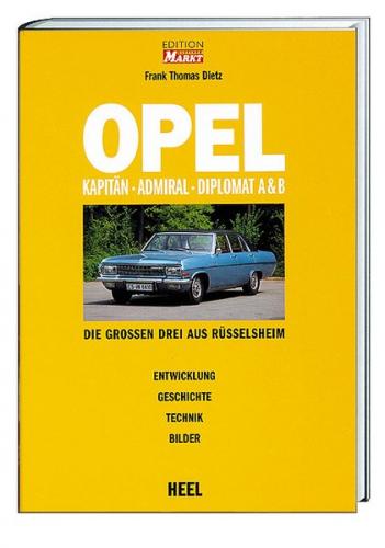 Opel Kapitän, Admiral,Diplomat A & B 