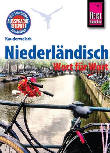 Reise Know-How Kauderwelsch Niederländisch - Wort für Wort 
