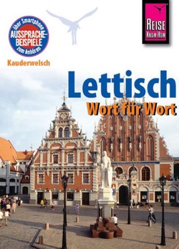 Reise Know-How Sprachführer Lettisch - Wort für Wort 