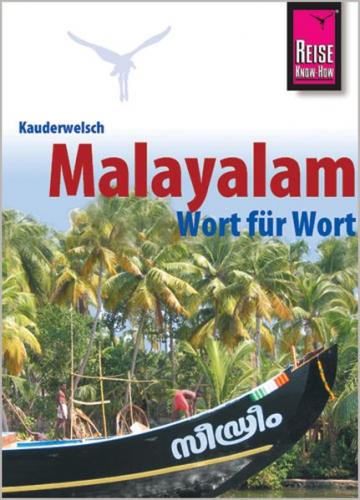 Reise Know-How Sprachführer Malayalam für Kerala - Wort für Wort 