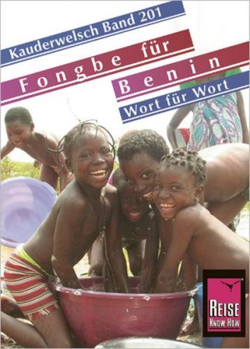Reise Know-How Sprachführer Fongbe für Benin - Wort für Wort 