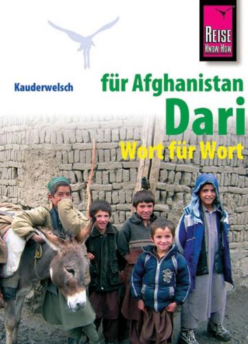 Reise Know-How Sprachführer Dari für Afghanistan - Wort für Wort 