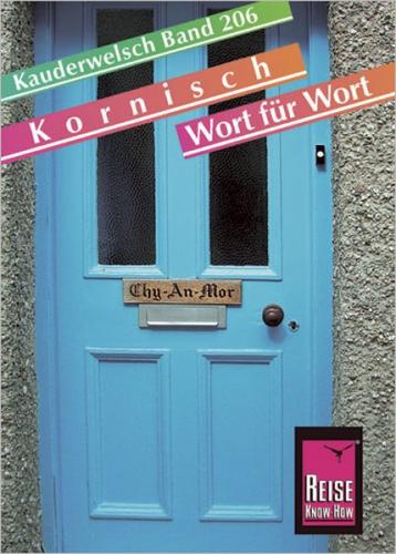 Reise Know-How Sprachführer Kornisch für Cornwall -  Wort für Wort 