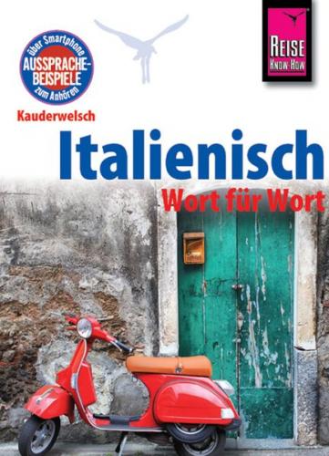 Reise Know-How Kauderwelsch Italienisch - Wort für Wort 