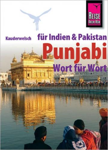 Reise Know-How Sprachführer Punjabi für Indien und Pakistan - Wort für Wort 